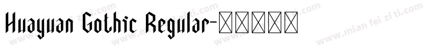Huayuan Gothic Regular字体转换